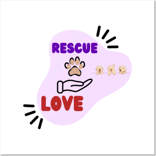 Rescue Love Design Rescue Dogs Posters and Art